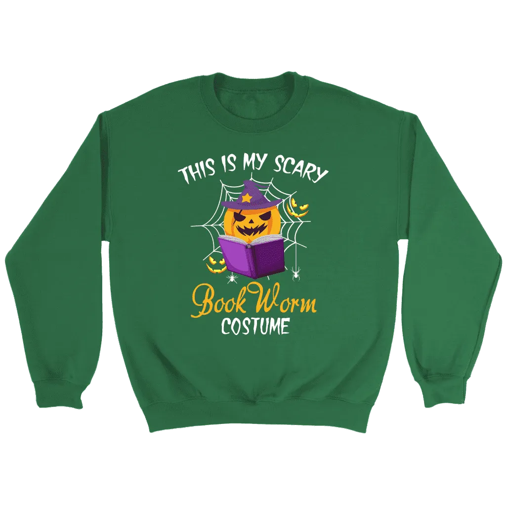 "Bookworm costume" Sweatshirt