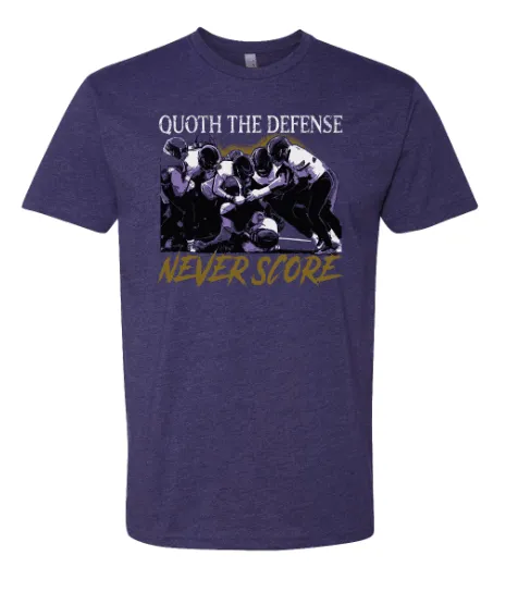 Quoth The Defense (Purple) / Shirt