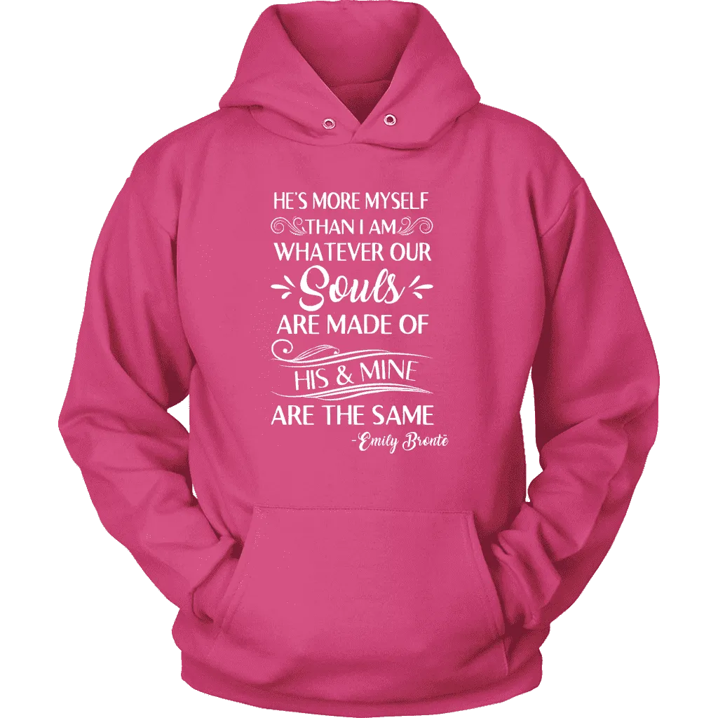 "He's more myself than i am" Hoodie