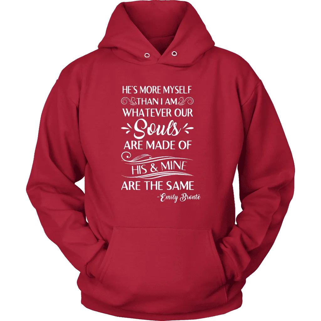 "He's more myself than i am" Hoodie