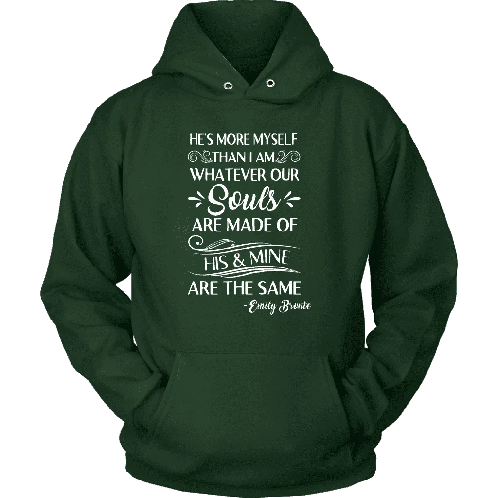 "He's more myself than i am" Hoodie