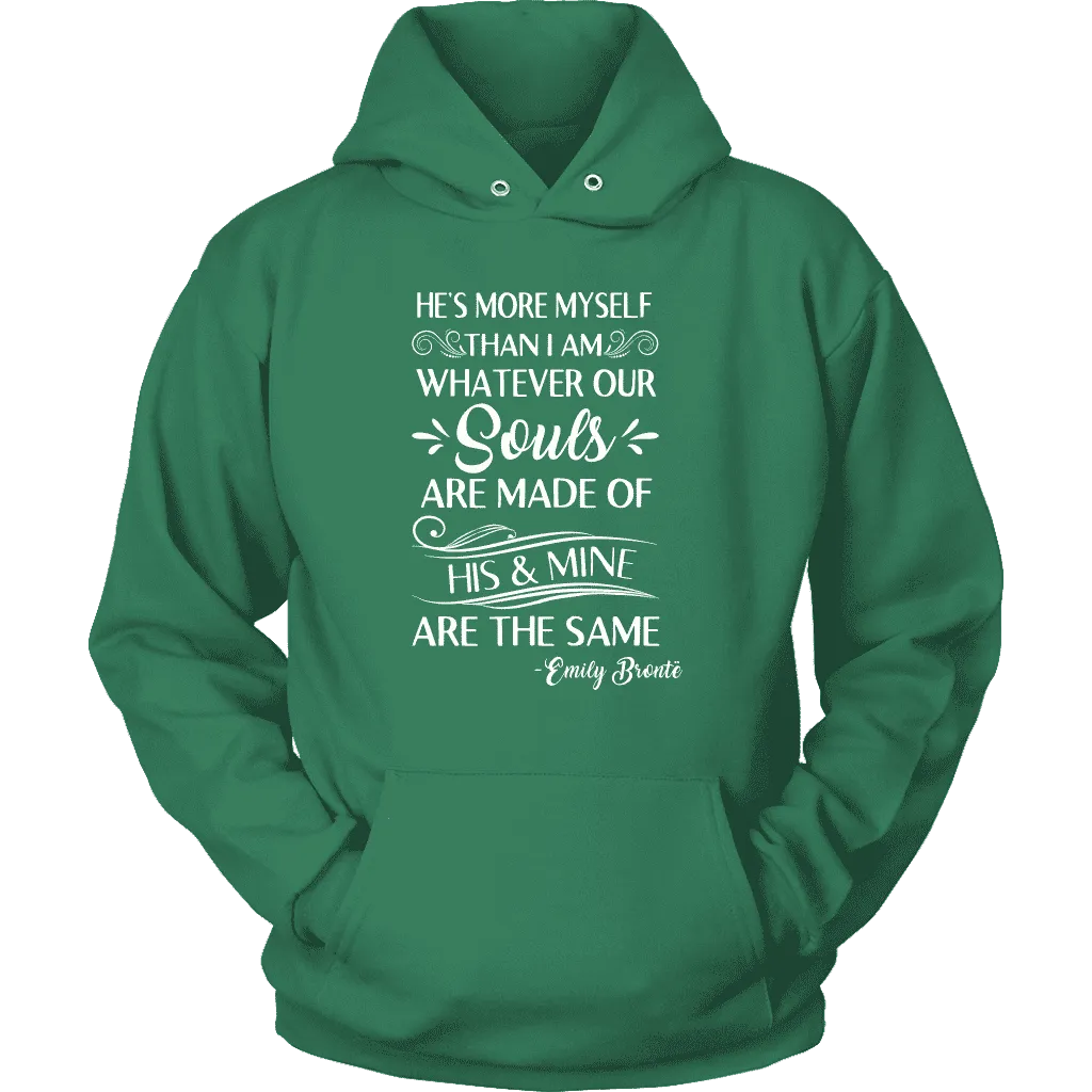 "He's more myself than i am" Hoodie