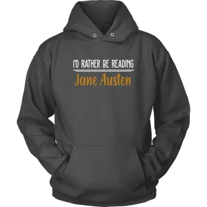 "I'd Rather Be reading JA" Hoodie