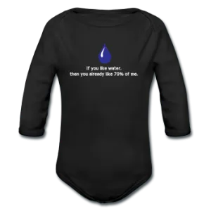 "If You Like Water" - Baby Long Sleeve One Piece