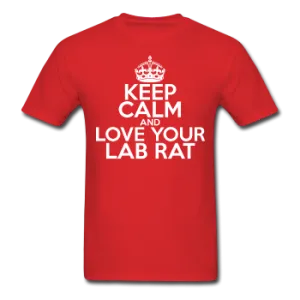 "Keep Calm and Love Your Lab Rat" (white) - Men's T-Shirt