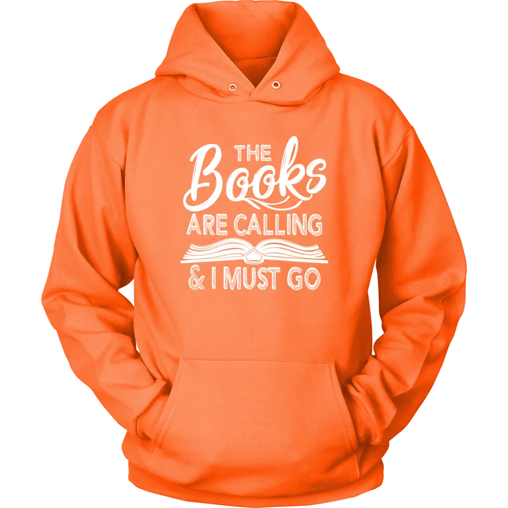 "The Books Are Calling" Hoodie