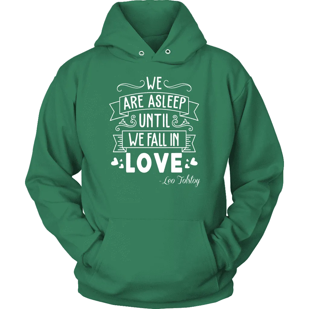 "We fall in love" Hoodie