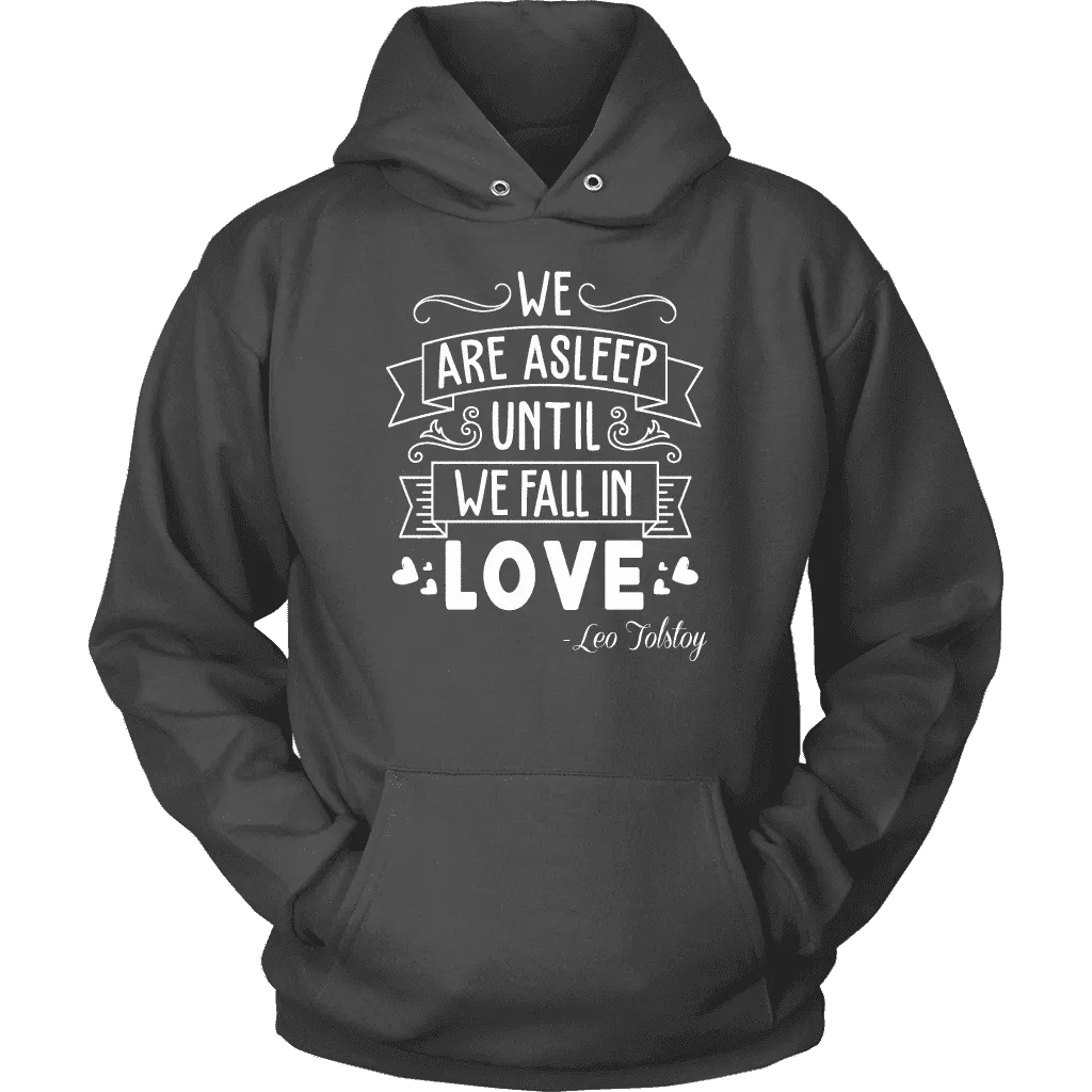 "We fall in love" Hoodie