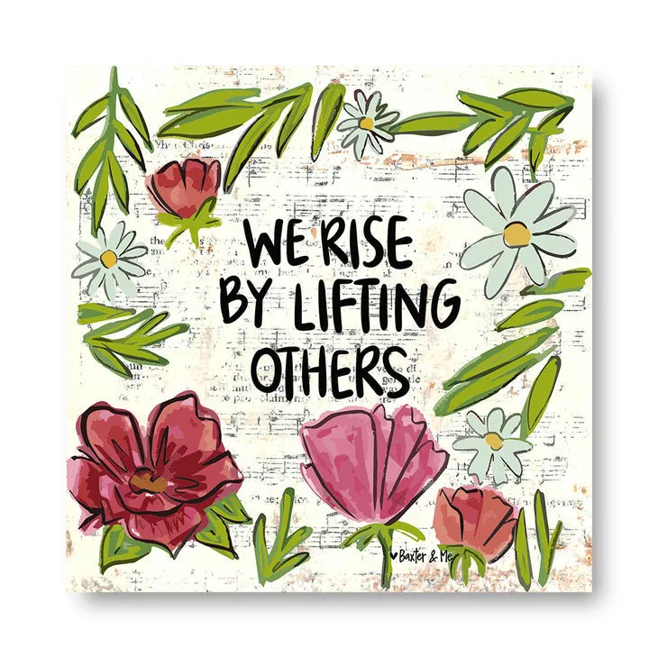 Rise By Lifting Others - Wrapped Canvas