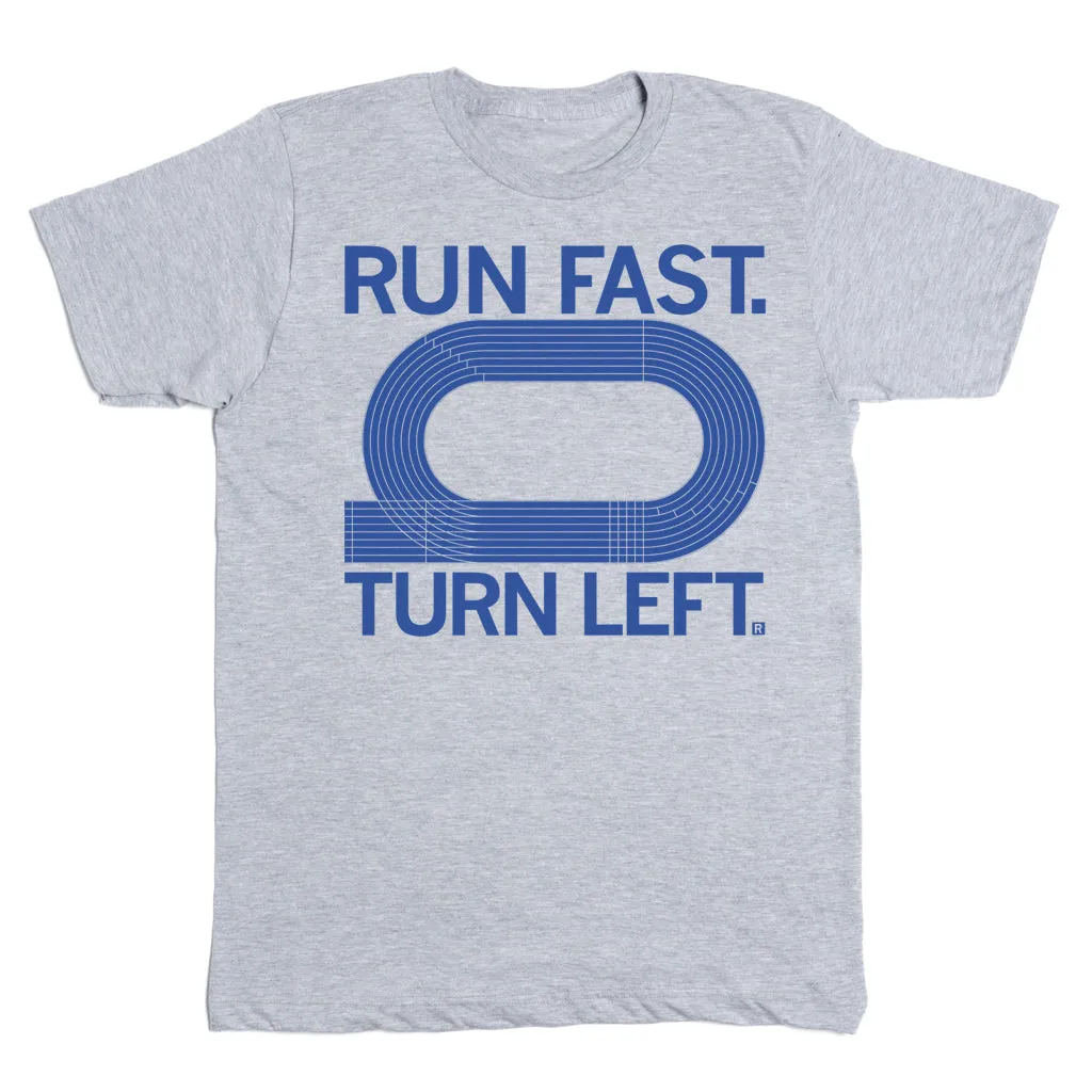 Run Fast Turn Left Blue & Grey