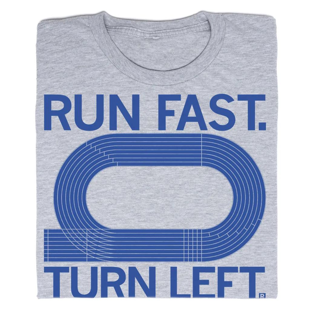 Run Fast Turn Left Blue & Grey