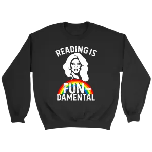 Rupaul"Reading Is Fundamental" Sweatshirt