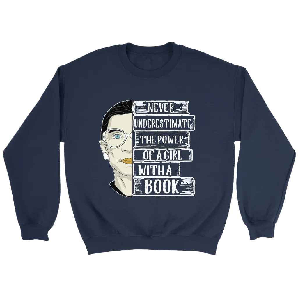 Ruth Bader "A Girl With A Book" Sweatshirt