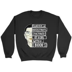 Ruth Bader "A Girl With A Book" Sweatshirt