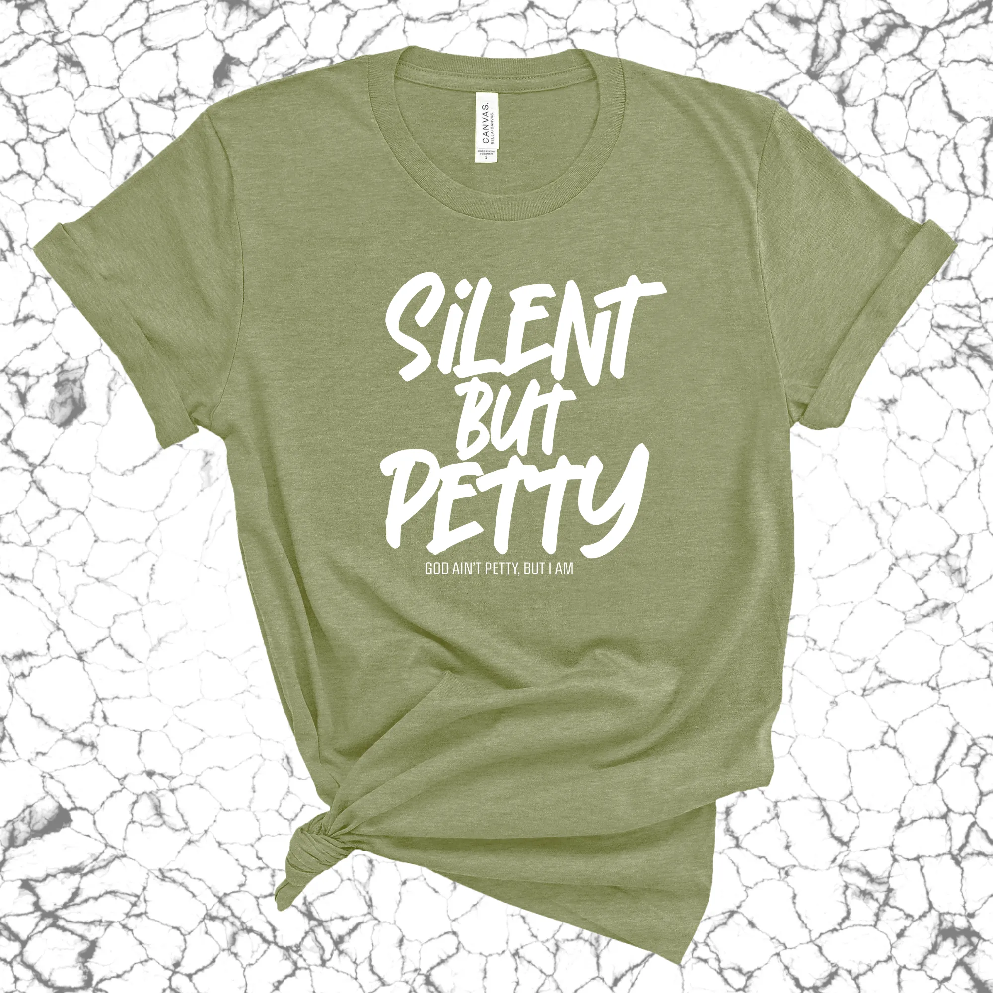 Silent but Petty Unisex Tee