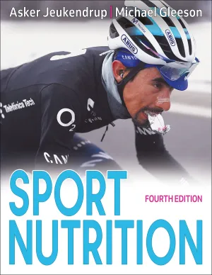 Sport Nutrition (4th Edition)