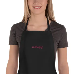 Such A Pig Embroidered Apron Unisex Baking Cooking Dinner Mom Dad Party Gift Unique Unusual Quality 4H Funny Gag