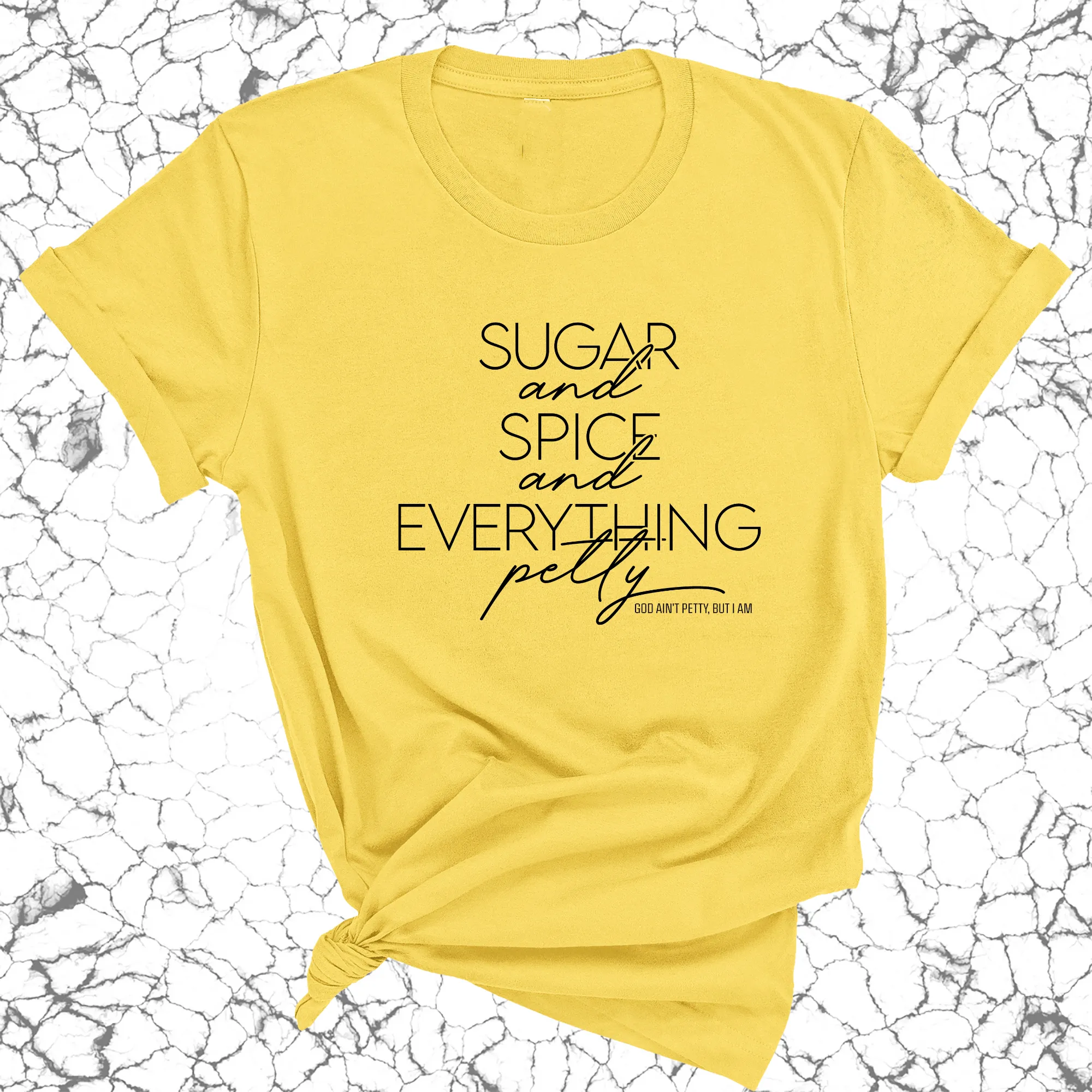 Sugar and Spice and Everything petty Unisex Tee