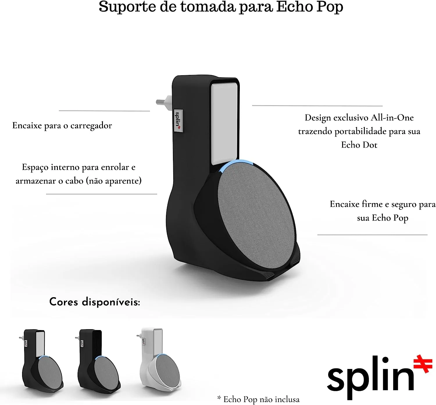 Suporte Splin All In One Tomada Para Smart Speaker Alexa Echo Pop - Amazon - Modelo Compacto