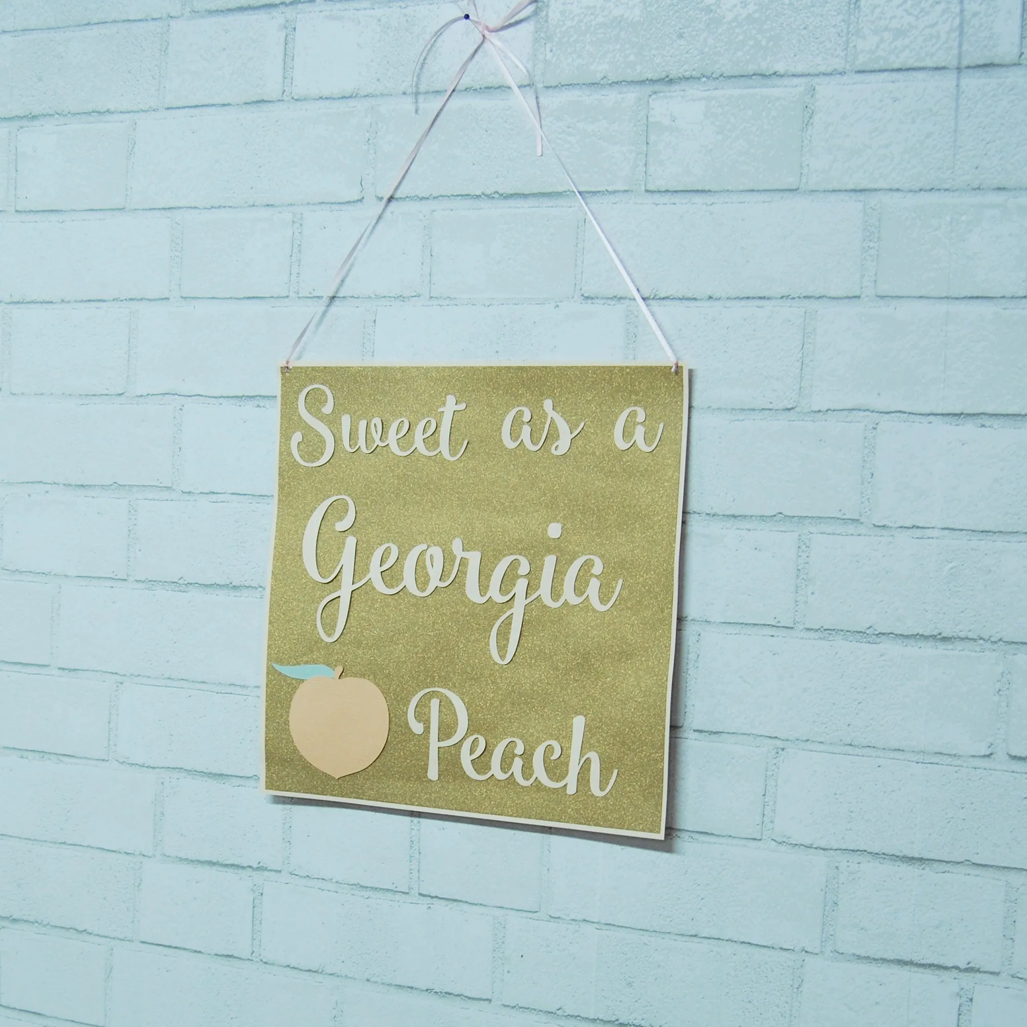 Sweet As A Georgia Peach Sign