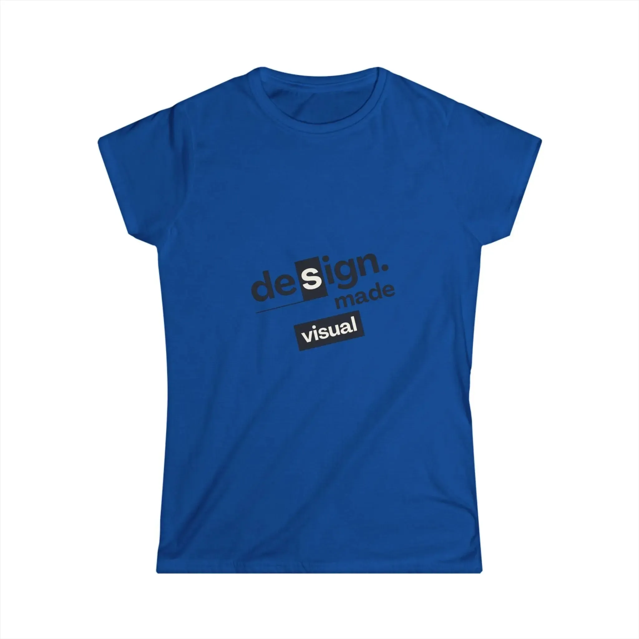 T-Shirt Design Made Visual Women's Softstyle