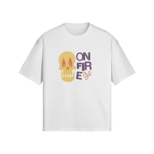 T-SHIRT "ON FIRE"