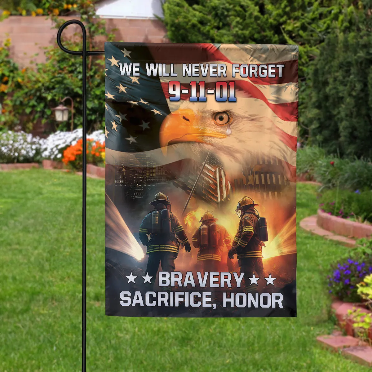 Teesdily | Firefighter American Flag Garden Decor, We Will Never Forget 911 Day House Flag, Bravery Sacrifice Honor Yard Flag, Patriot Day Decoration