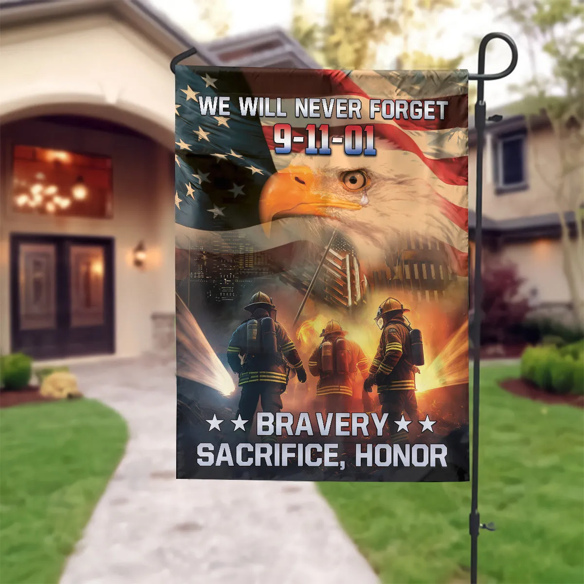 Teesdily | Firefighter American Flag Garden Decor, We Will Never Forget 911 Day House Flag, Bravery Sacrifice Honor Yard Flag, Patriot Day Decoration