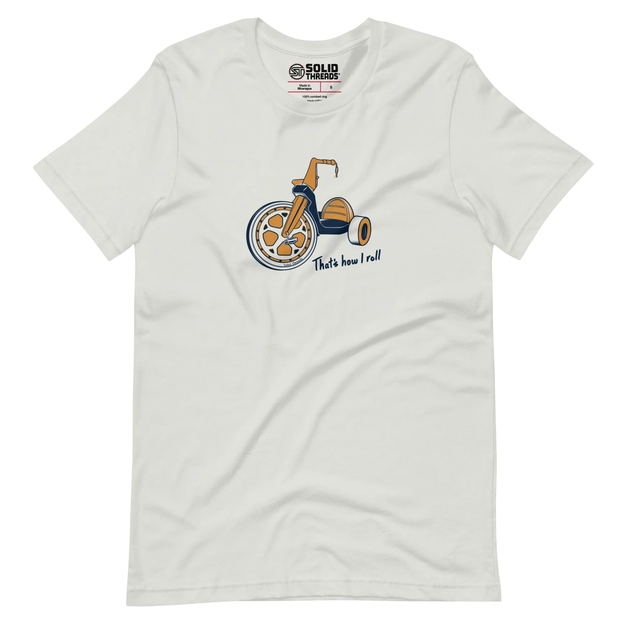 That's How I Roll Soft Style T-Shirt