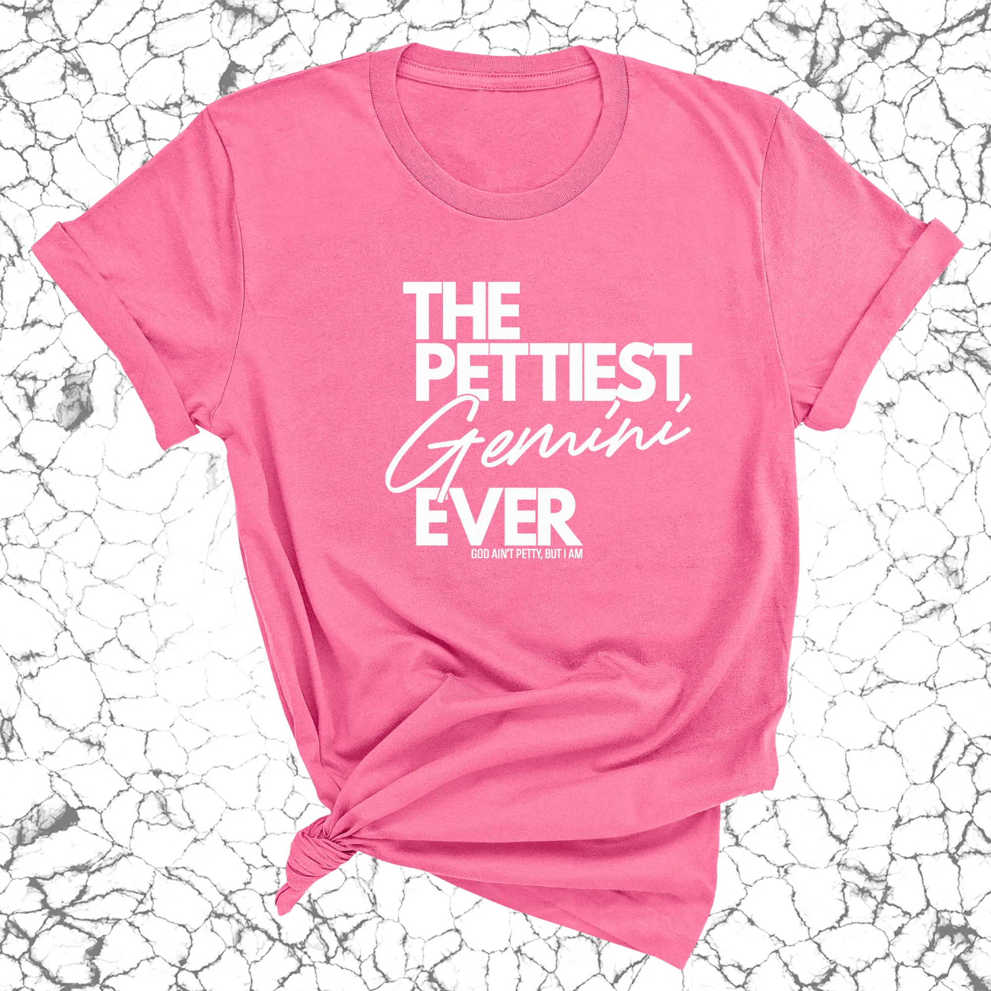 The Pettiest Gemini Ever Unisex Tee