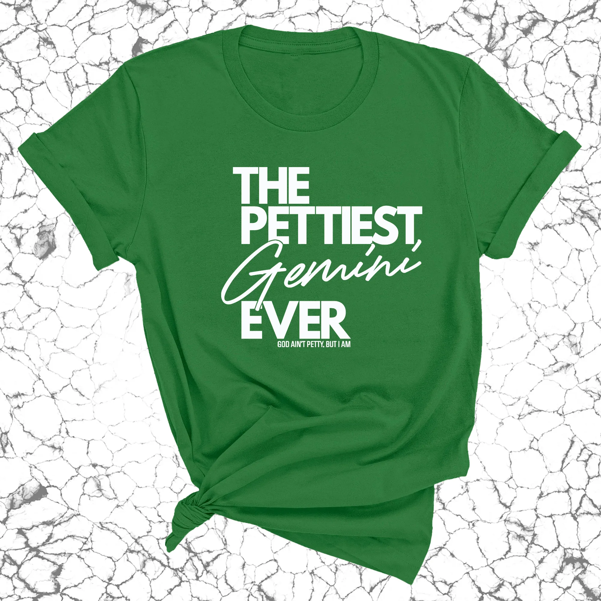 The Pettiest Gemini Ever Unisex Tee