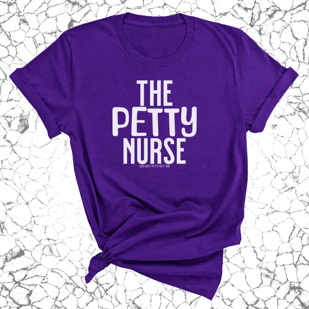 The Petty Nurse Unisex Tee