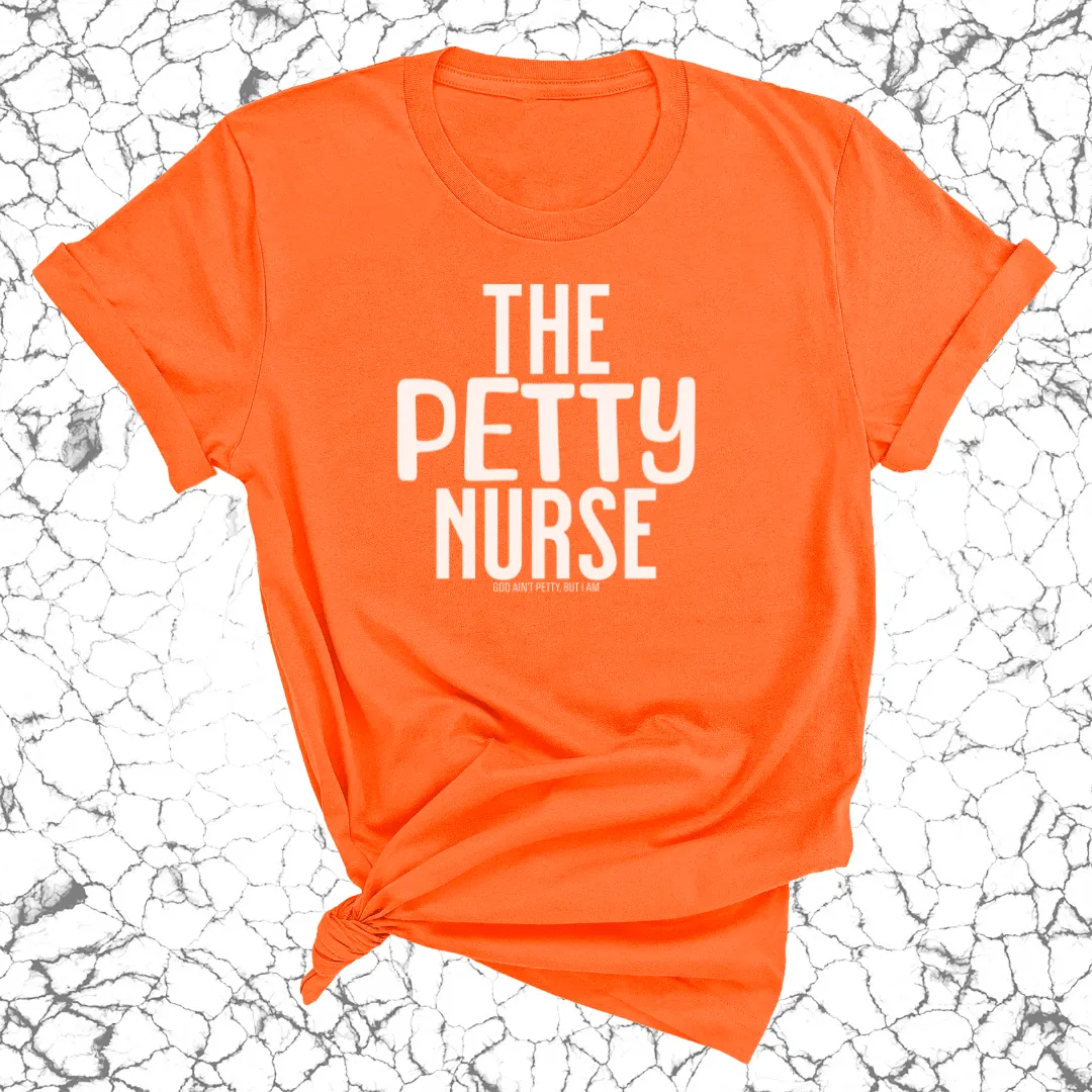 The Petty Nurse Unisex Tee