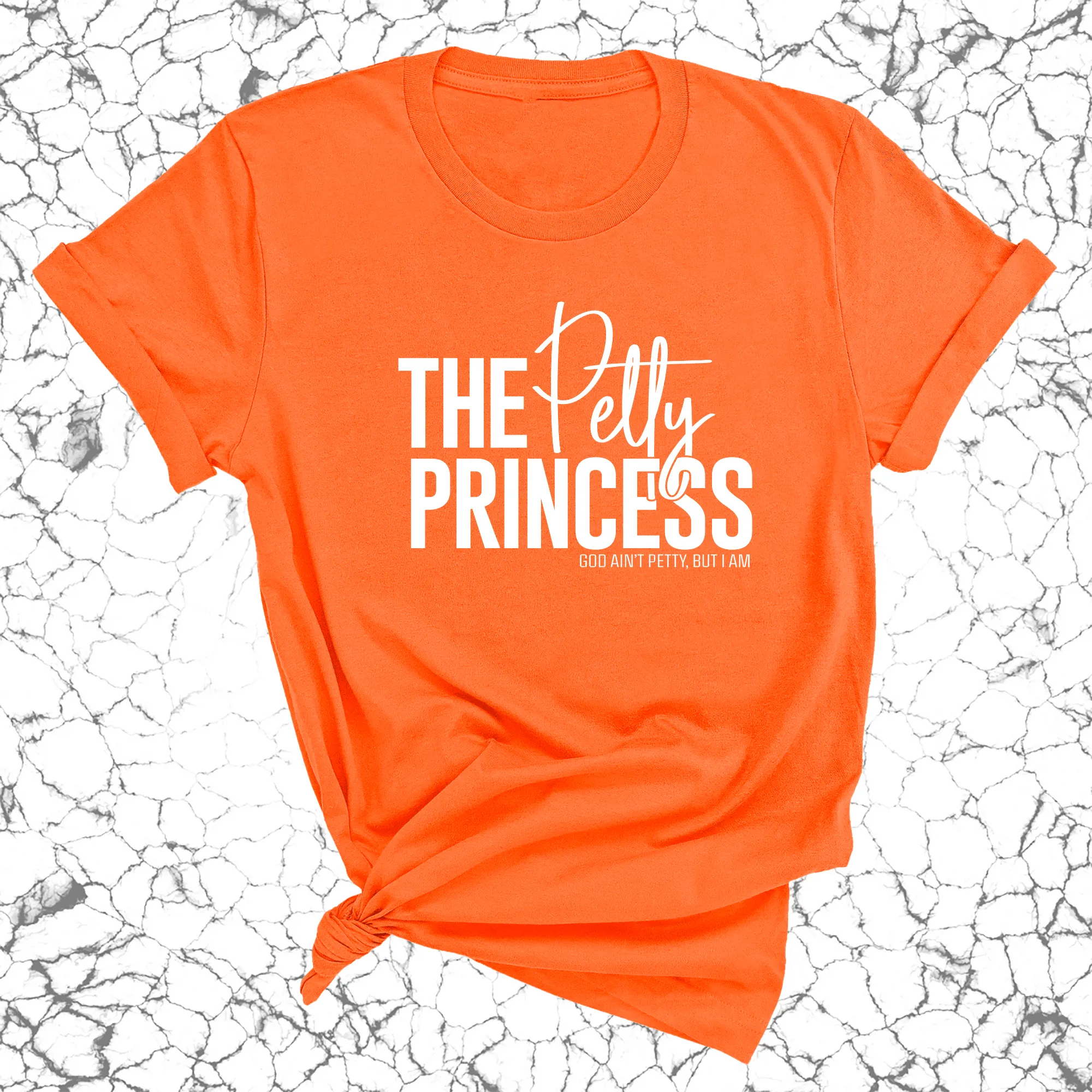 The Petty Princess Unisex Tee