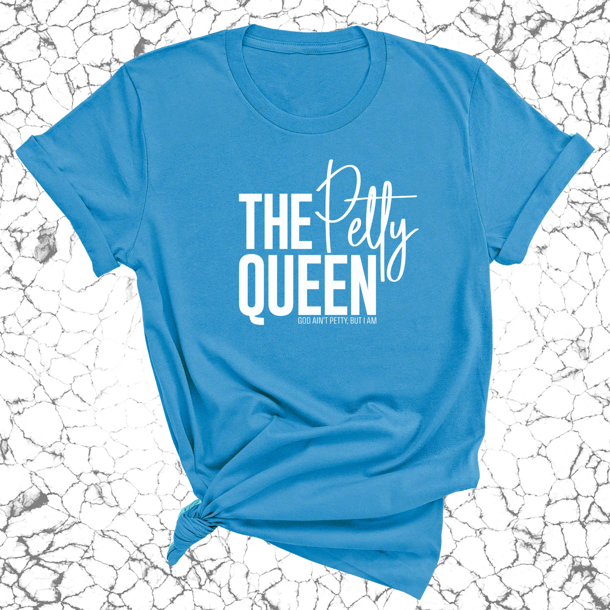 The Petty Queen Unisex Tee