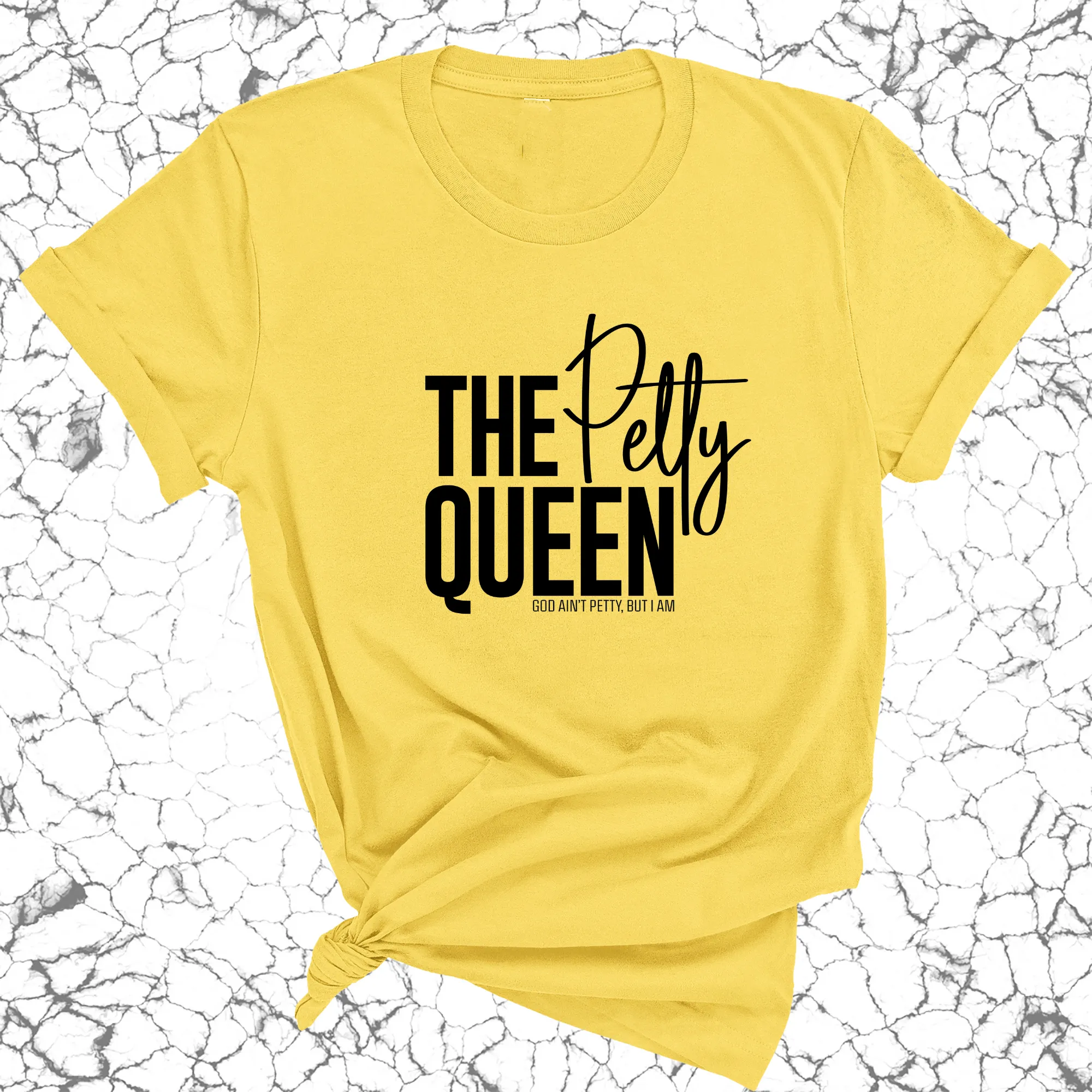 The Petty Queen Unisex Tee