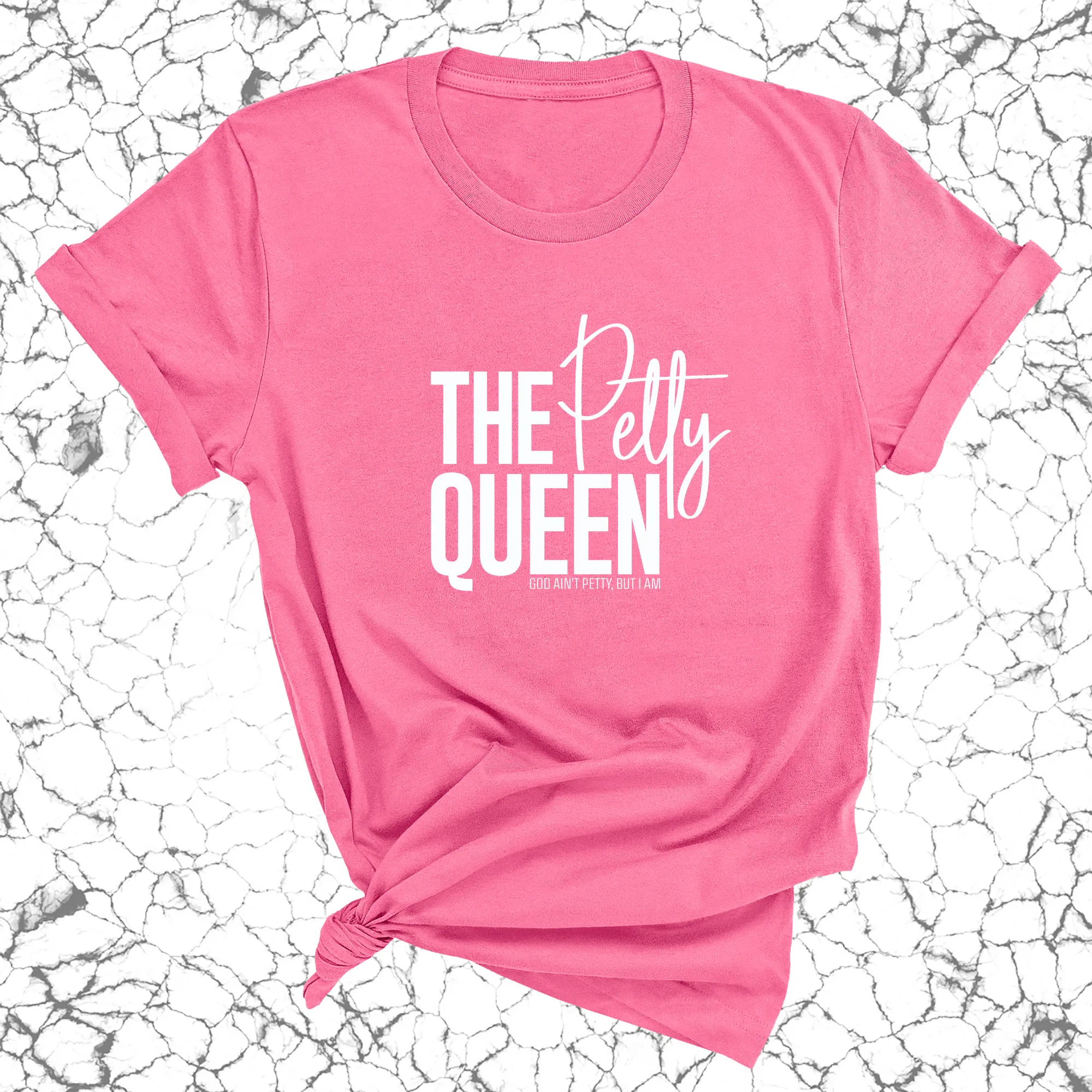 The Petty Queen Unisex Tee