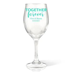 Together Forever Wine Glass