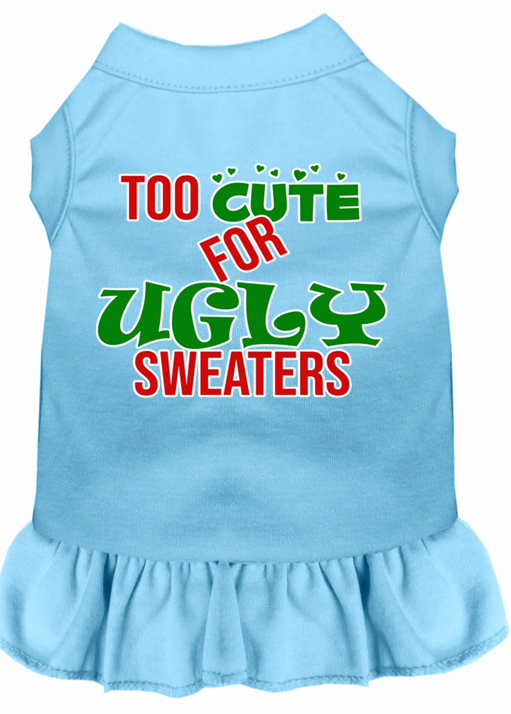 Too Cute For Ugly Sweaters Screen Print Dog Dress Baby Blue Lg