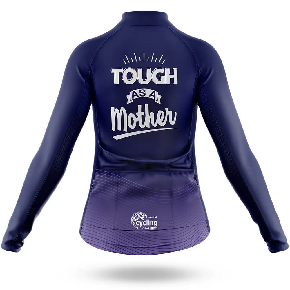 Tough As A Mother - Women's Cycling Kit