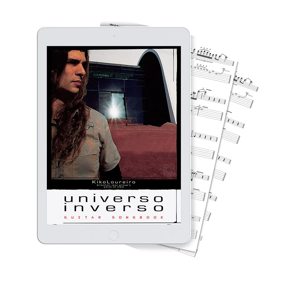 Universo Inverso Digital Songbook: Guitar Pro Files, full album audio tracks and 4 backing tracks included