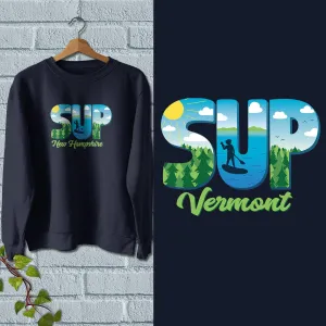 Vermont SUP Stand Up Paddleboard Sweatshirt Adult Unisex S-XXL