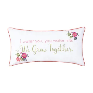 We Grow Together Pillow