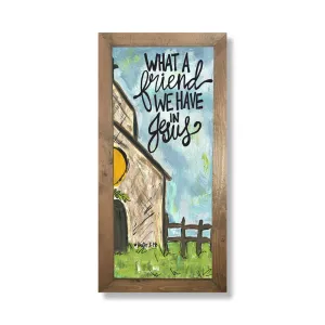 What A Friend - Framed Art, 12" x 24"