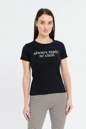 Women Black Chill Printed T-Shirt