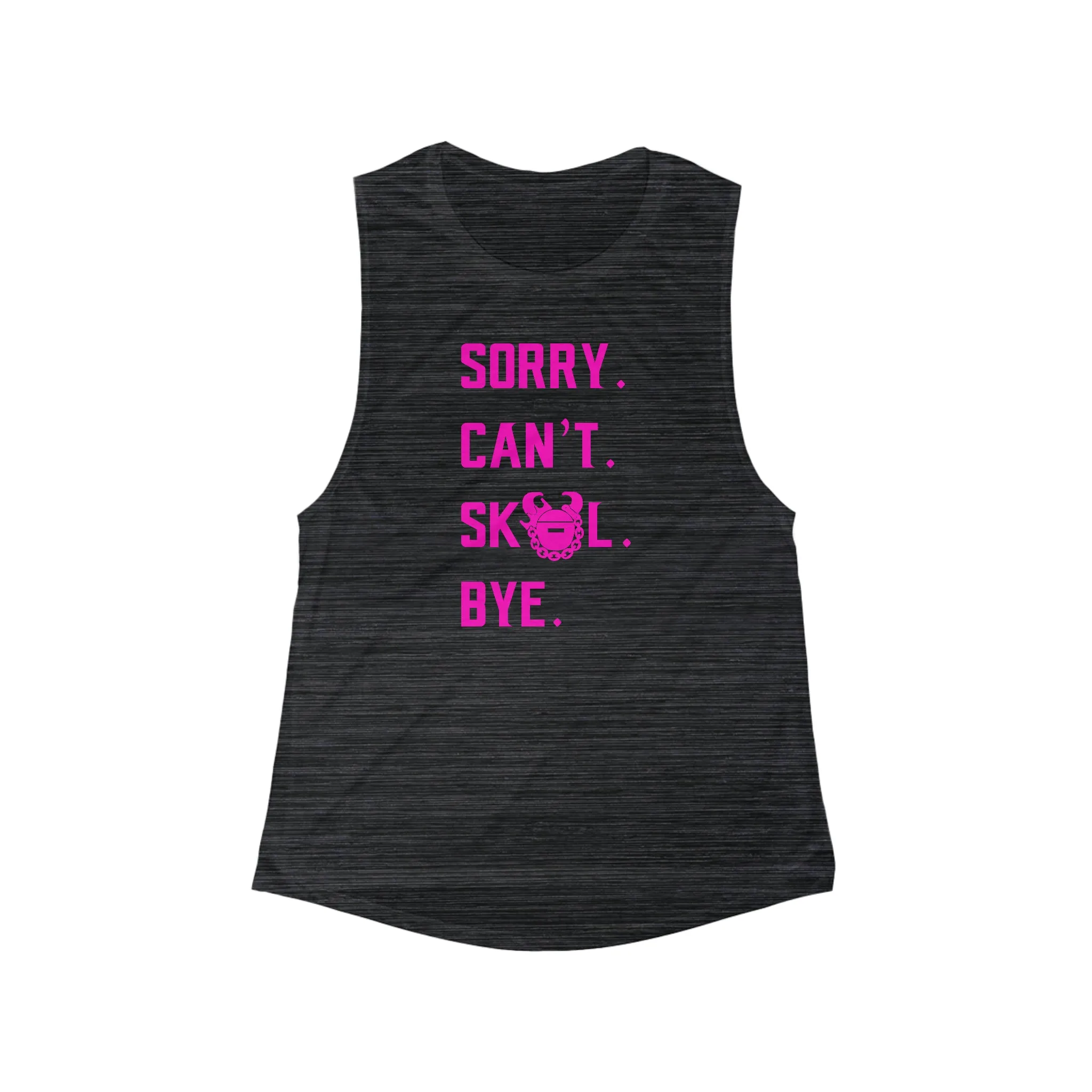 Women's Flowy Scoop Muscle Tank - Sorry. Can't. Bye.