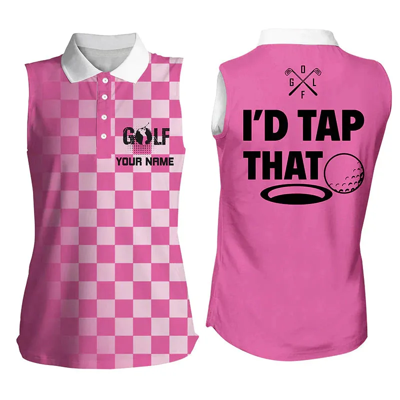 Womens sleeveless polo shirt custom name, I'd tap that custom pink ladies golf shirts, womens golf