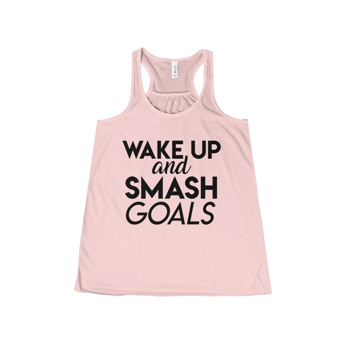 Women's Wake Up and Smash Goals Flowy Racerback Tank