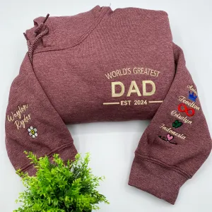 World's Greatest Dad Sweatshirt or Hoodie, Embroidered Gift with Est Year or Kids Names